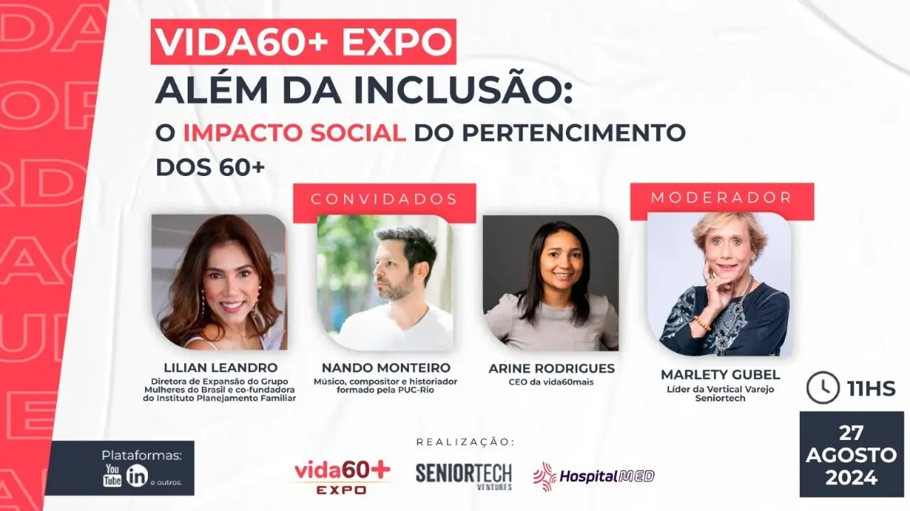 Vida60+ Expo Norte-Nordeste Inovações e Oportunidades em Saúde